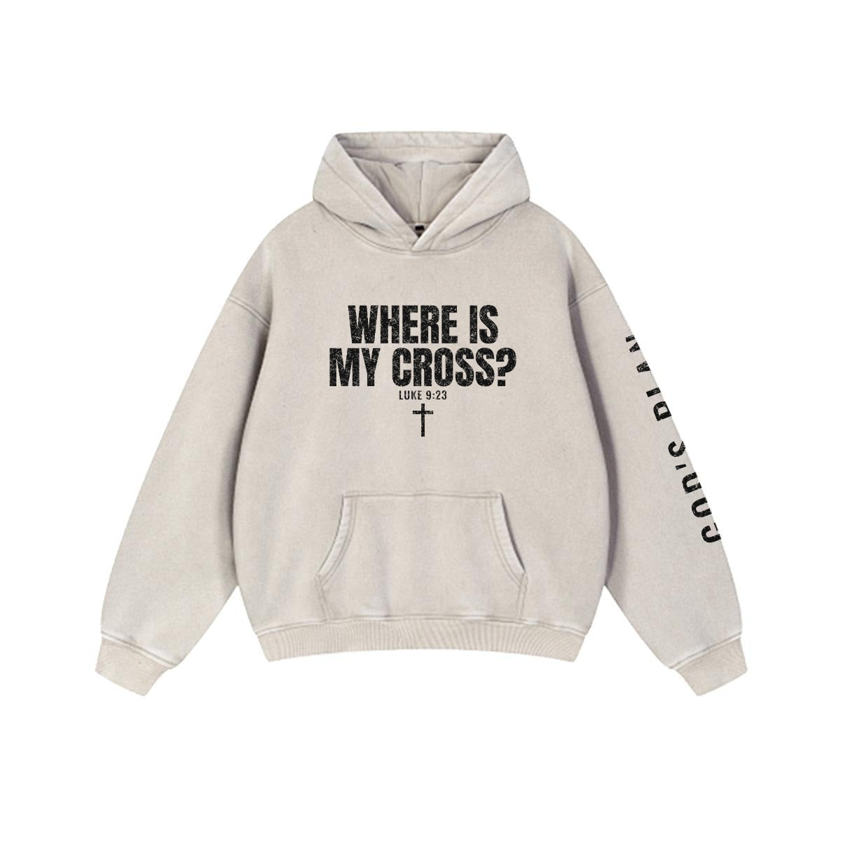 God's Plan Heavyweight Hoodie | WHERE IS MY CROSS? Luke 9:23 | Bone