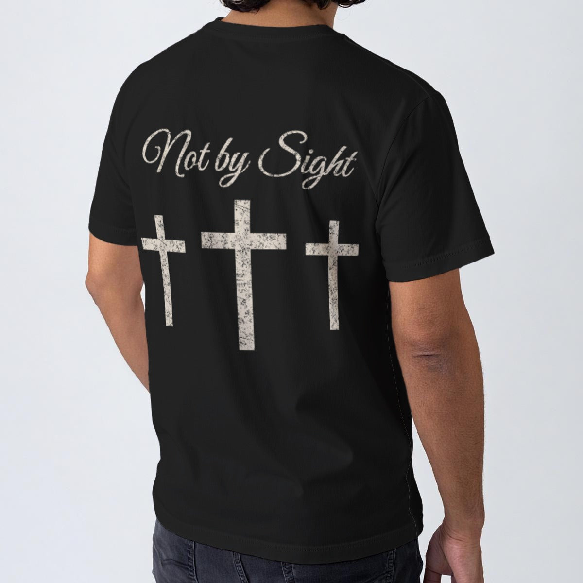 Not By Sight Tee | Script + Hands / 3 Crosses Back | Black